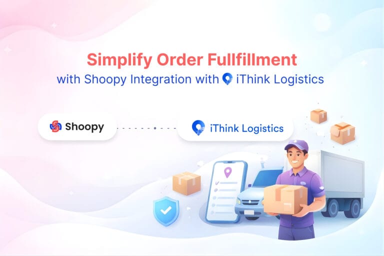 Simplify Order Fulfillment with Shoopy’s Integration with iThink Logistics
